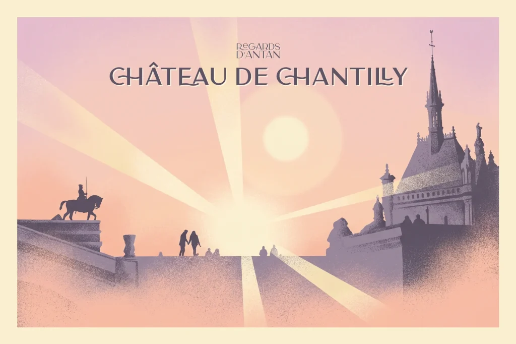 Affiche Château de Chantilly de Regards d'Antan